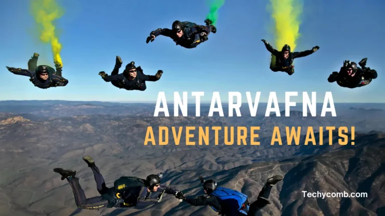 Antarvafna Adventure Awaits!