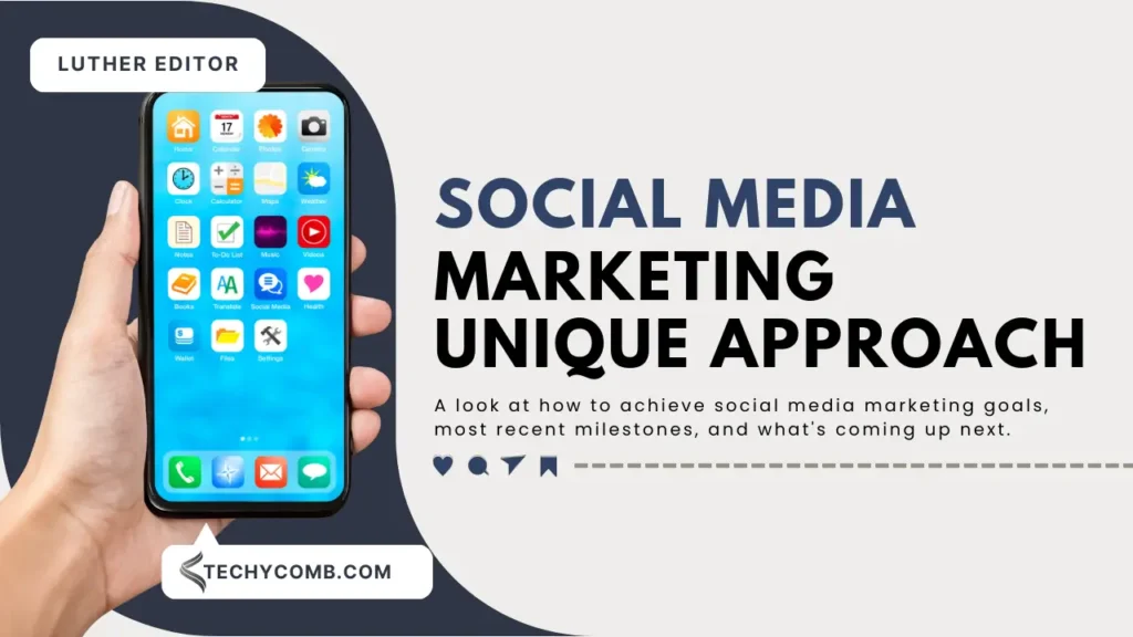 Unique Approach to Social Media Marketing